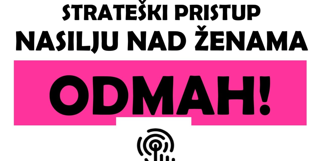 Ženska mreža Hrvatske započinje online kampanju za usvajanje Nacionalne strategije protiv nasilja nad ženama